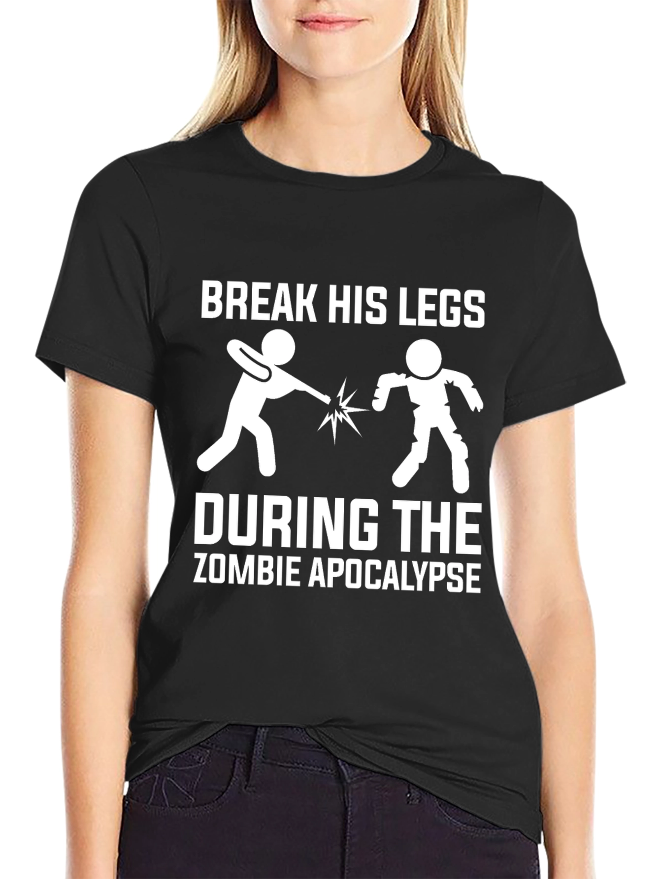 Break His Legs Zombie Apocalypse T-Shirt