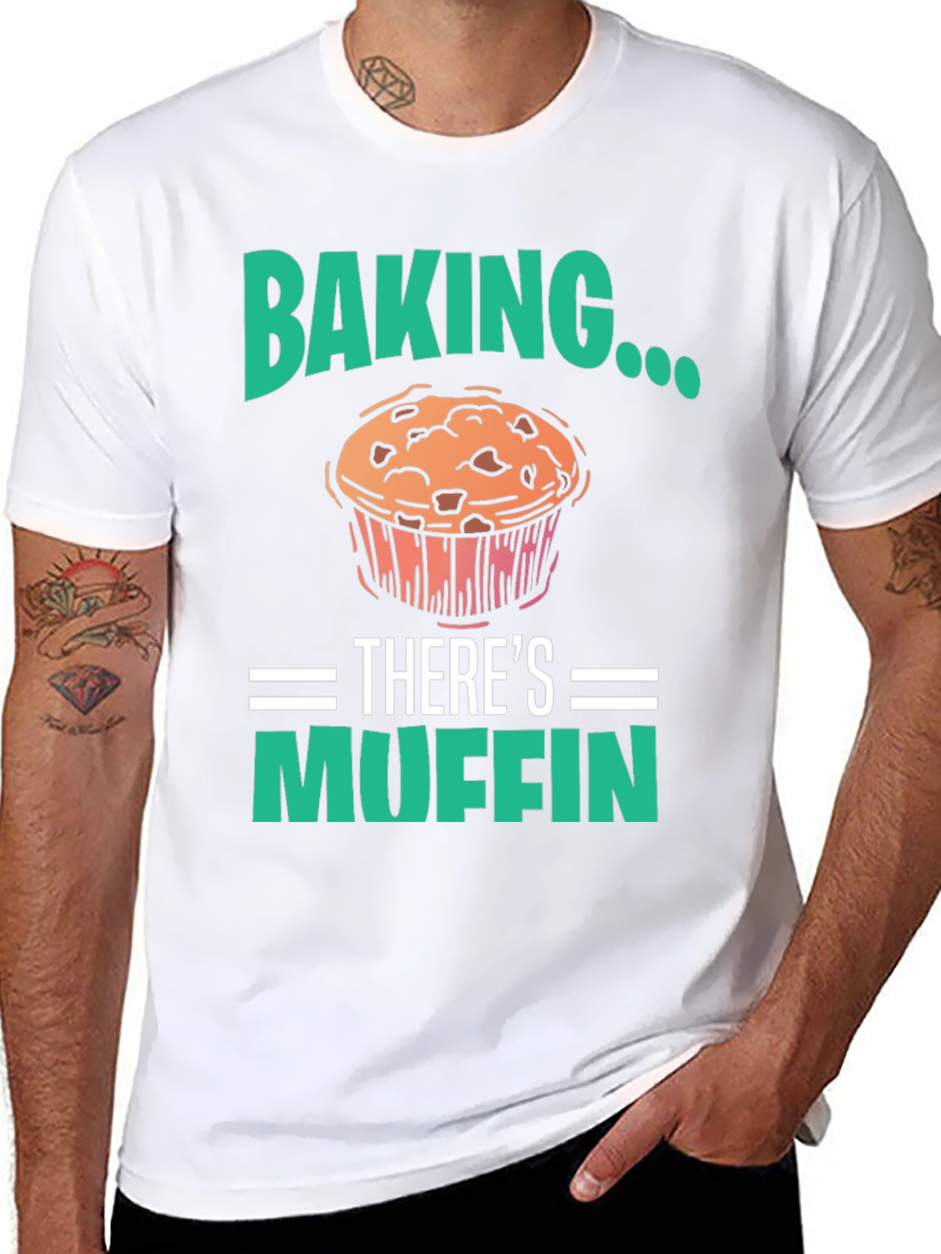 Baking Theres Muffin T-Shirt - Funny Baker Tee