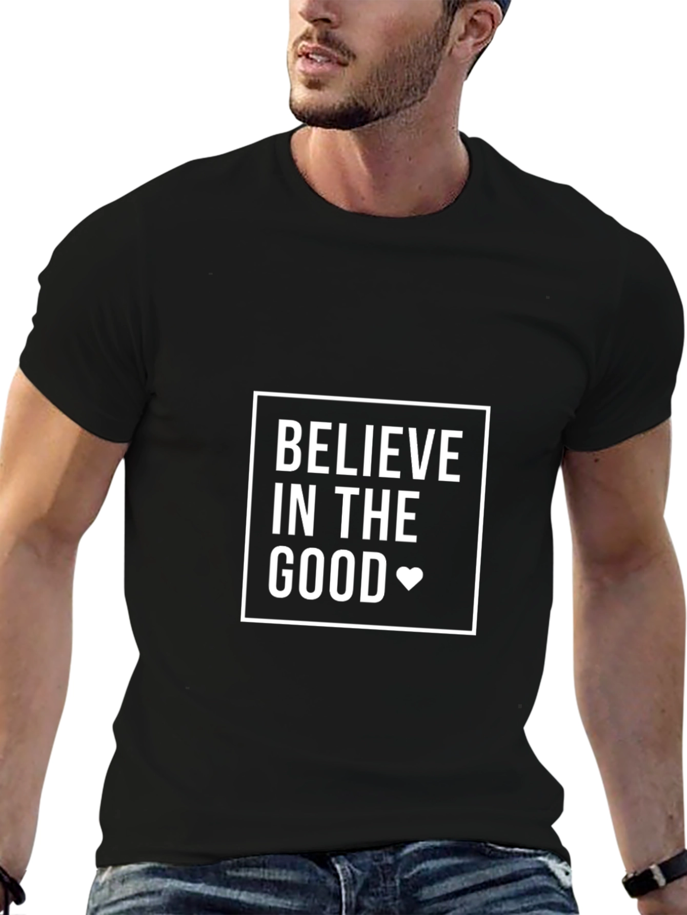 Believe in the Good Graphic T-Shirt