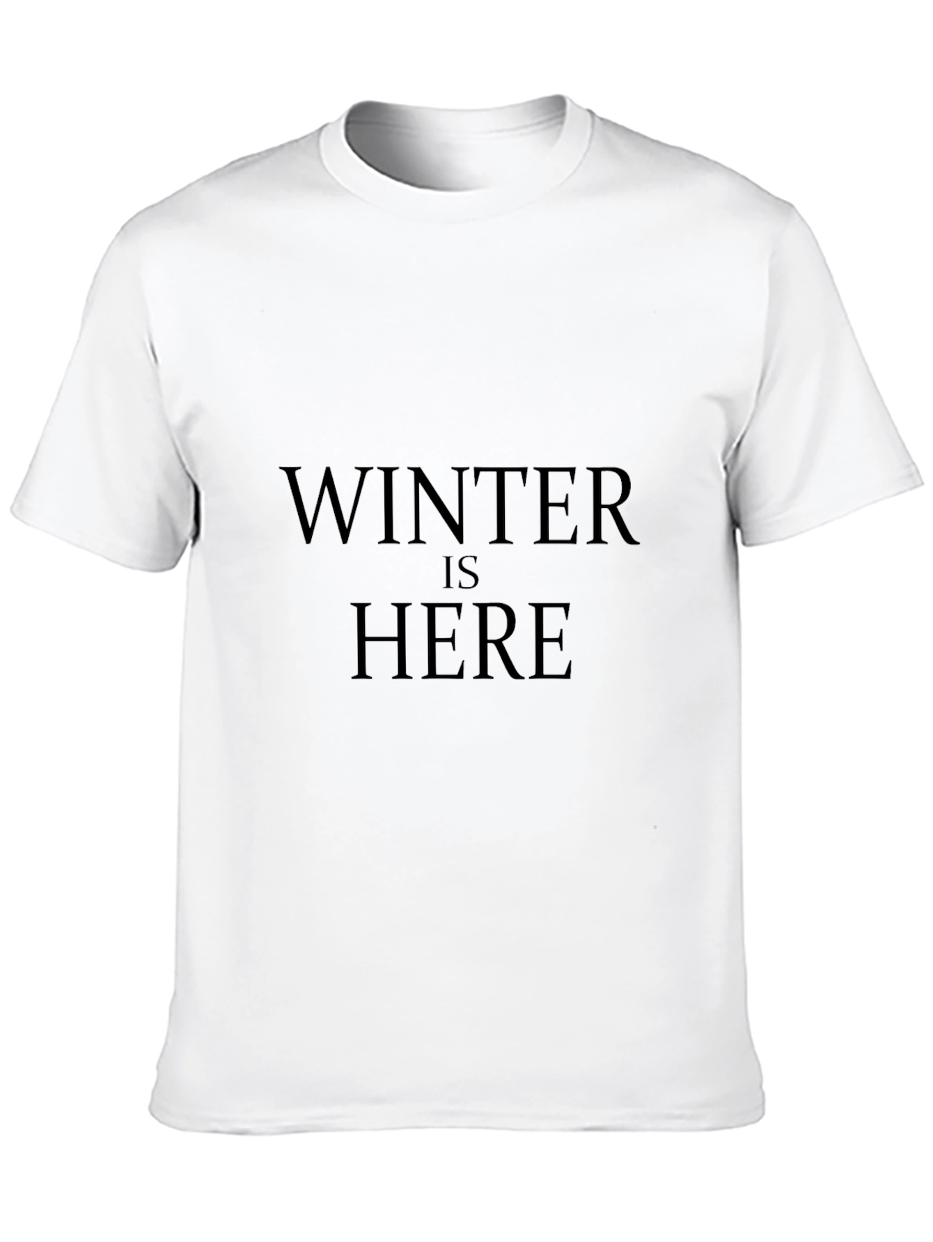Winter is Here Graphic Tee