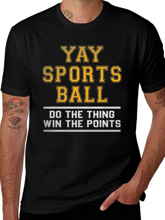 Yay Sports Ball T-Shirt - Funny Athletic Tee