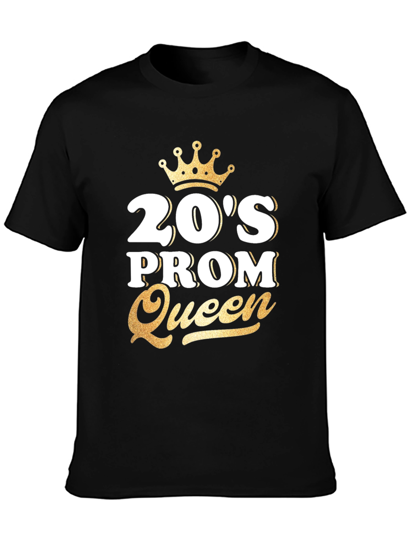 20s Prom Queen T-Shirt - Gold Crown Design