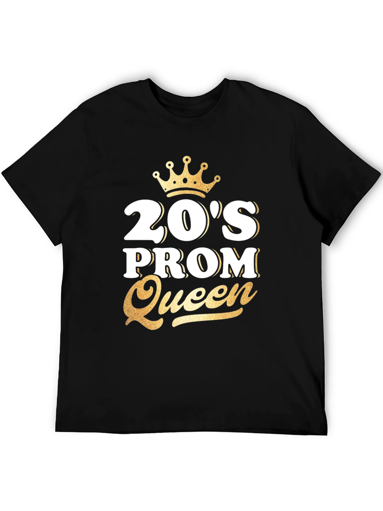 20s Prom Queen T-Shirt - Gold Crown Design