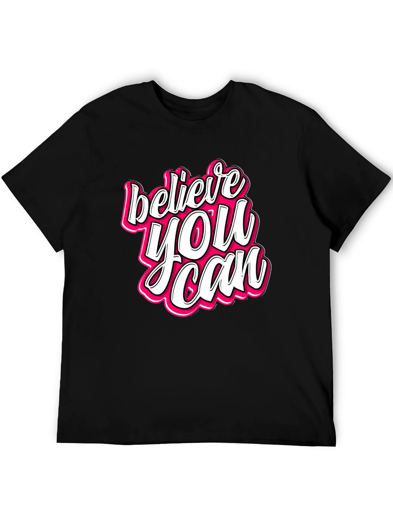 Believe You Can Graphic Tee - Trendy Positive Message