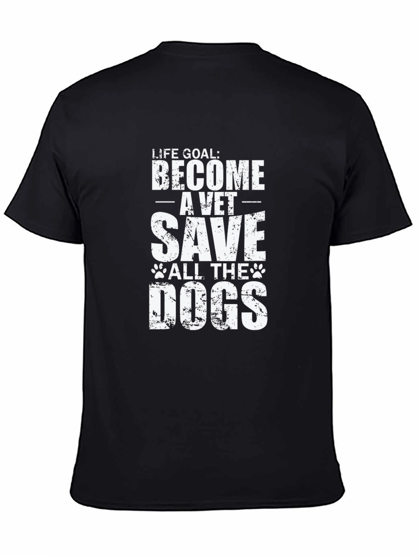 Vet Life Goal T-Shirt - Save the Dogs!