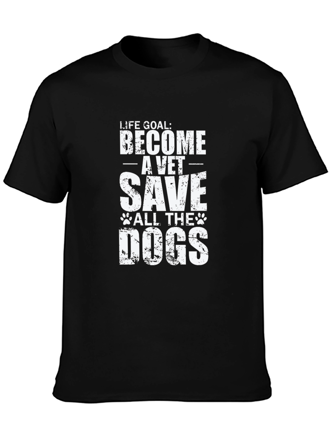 Vet Life Goal T-Shirt - Save the Dogs!