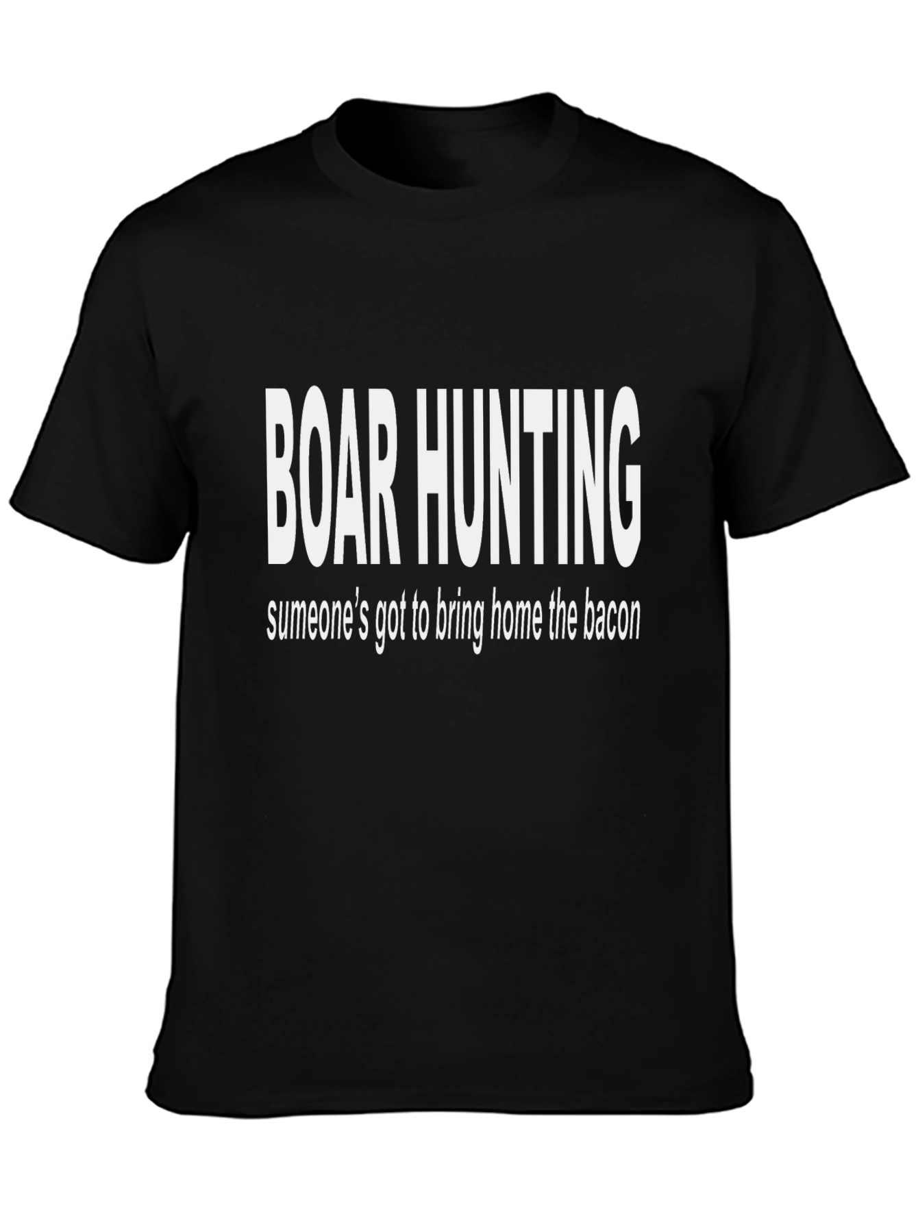 Boar Hunting T-Shirt - Funny Bacon Hunter Tee