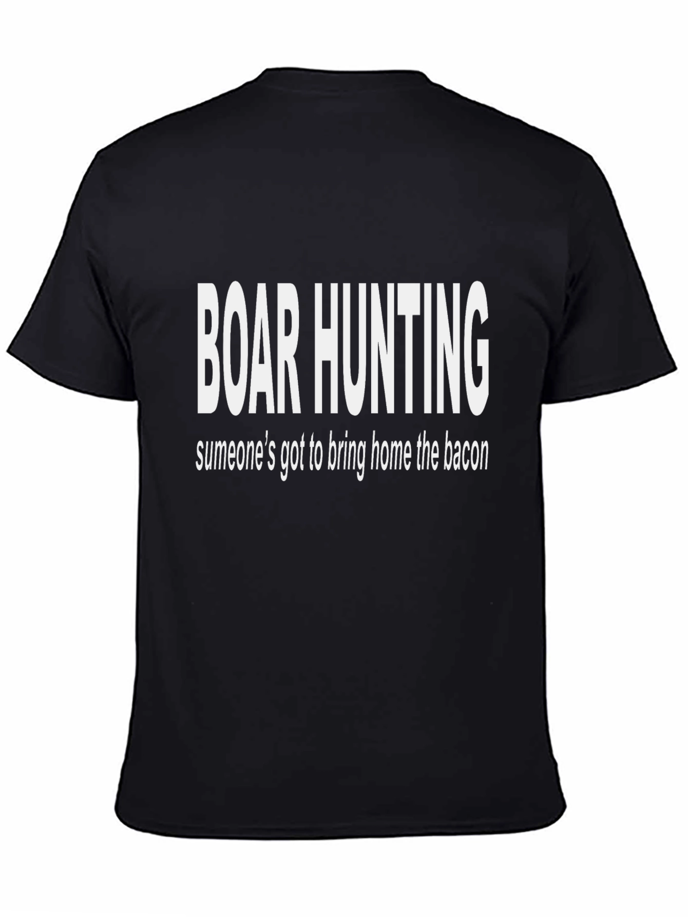 Boar Hunting T-Shirt - Funny Bacon Hunter Tee