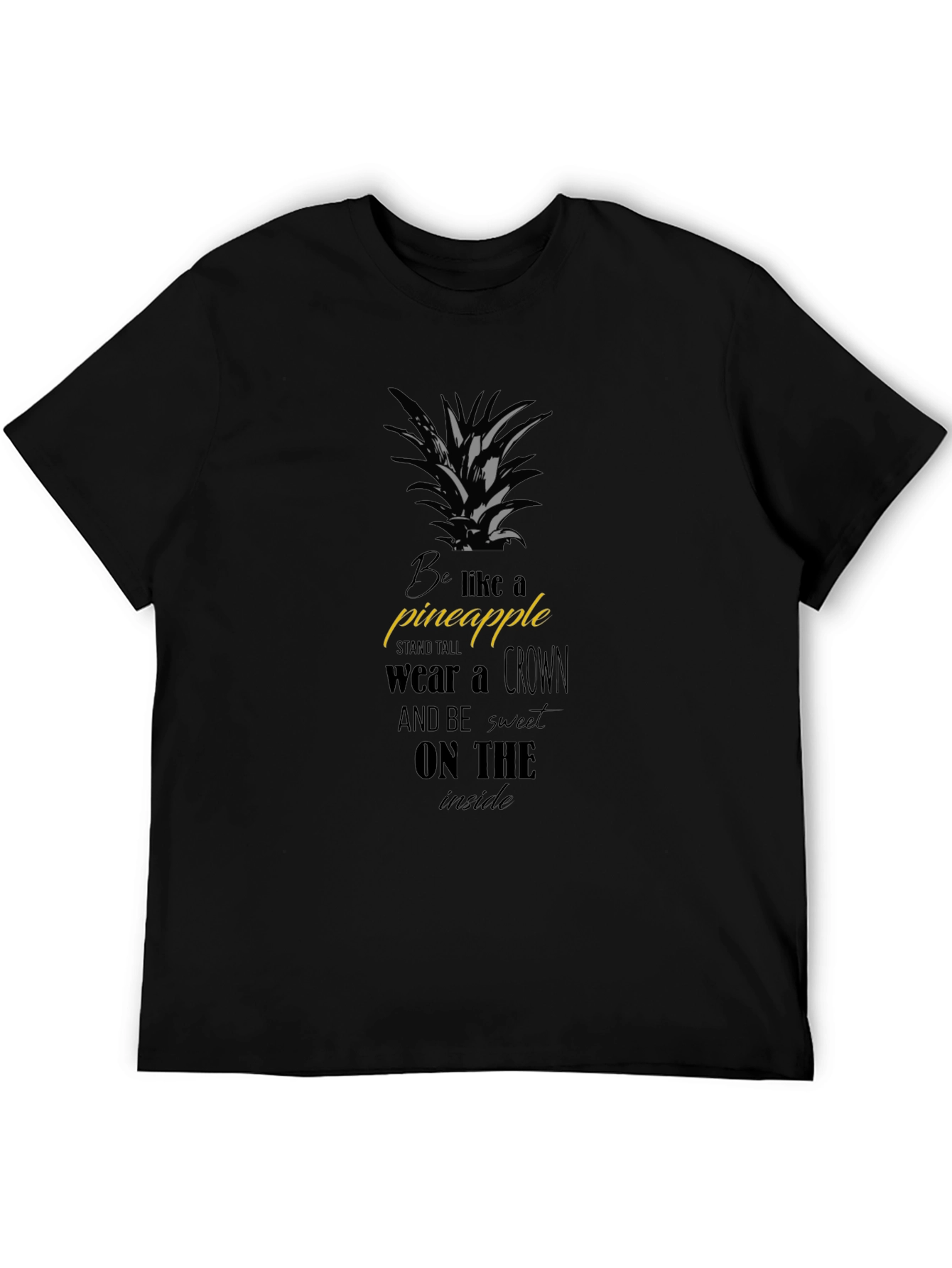 Black Pineapple T-Shirt - Stand Tall Wear a Crown
