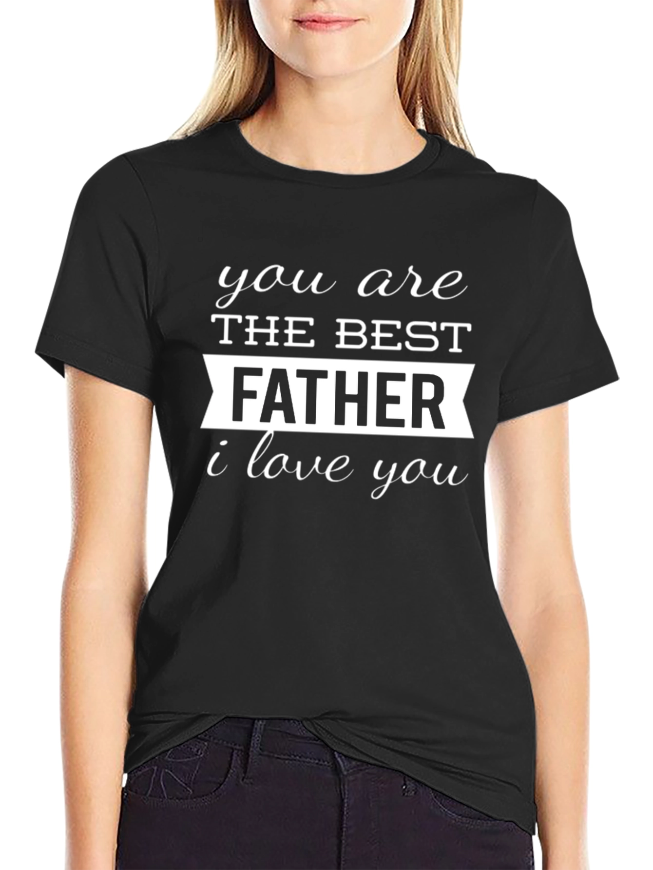 Best Father Ever T-Shirt - Soft Cotton Tee