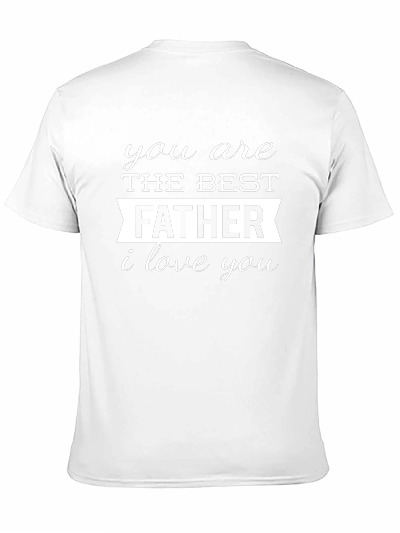 Best Father Ever T-Shirt - Soft Cotton Tee