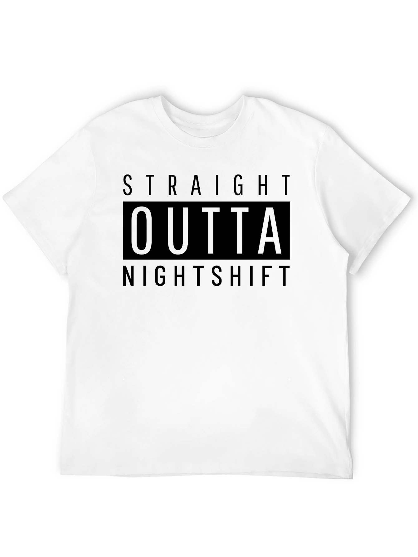Straight Outta Nightshift Black Graphic Tee