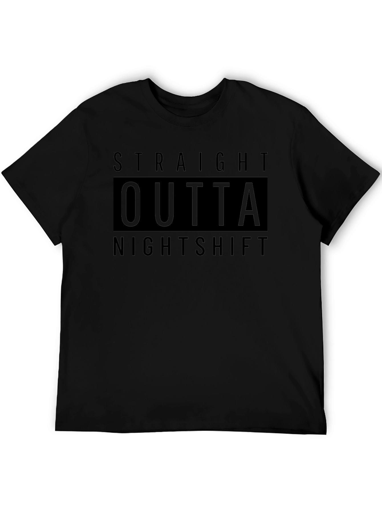 Straight Outta Nightshift Black Graphic Tee