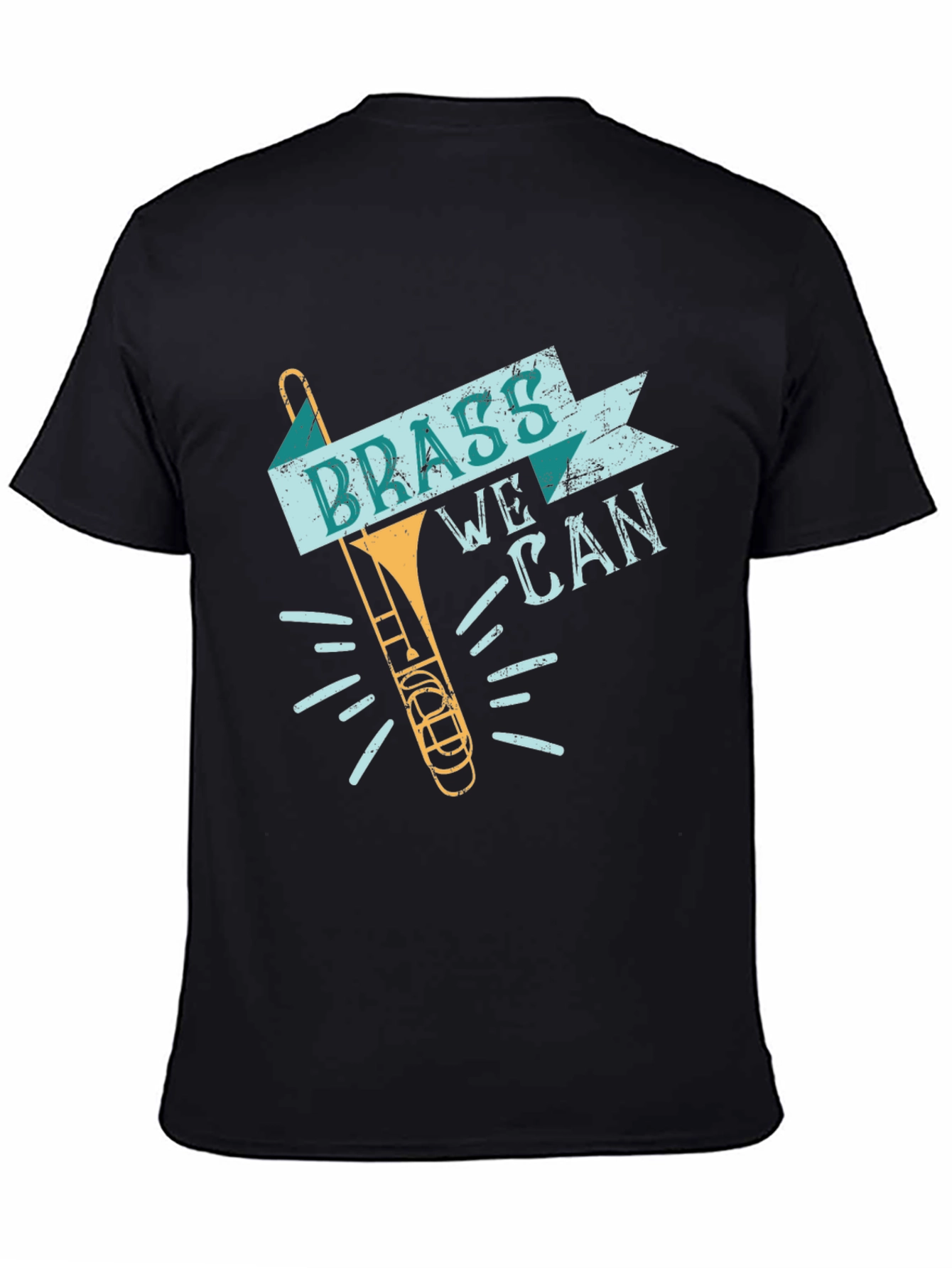 Brass We Can T-Shirt - Musical Instrument Tee