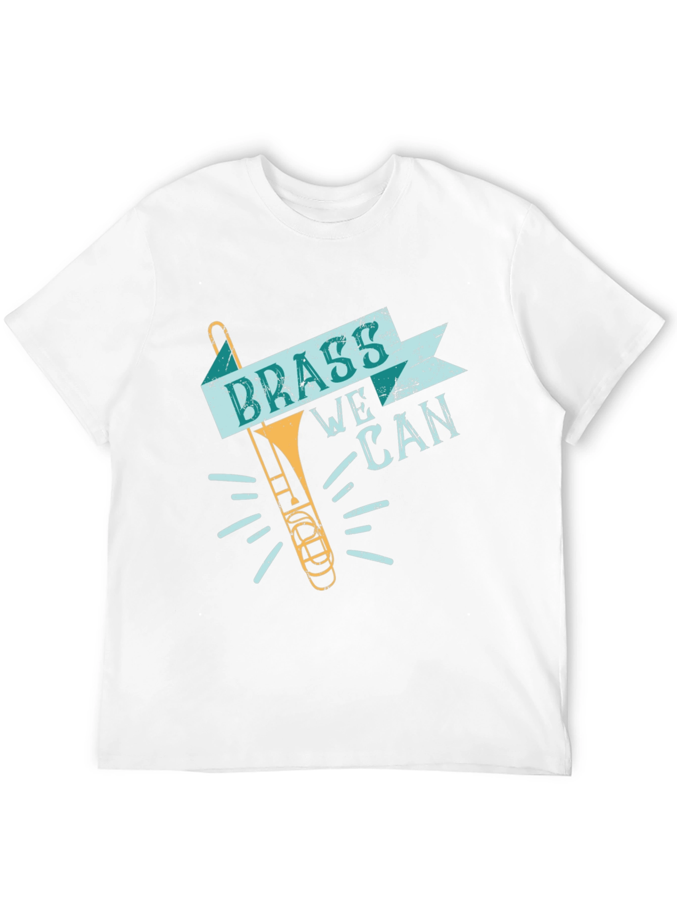 Brass We Can T-Shirt - Musical Instrument Tee