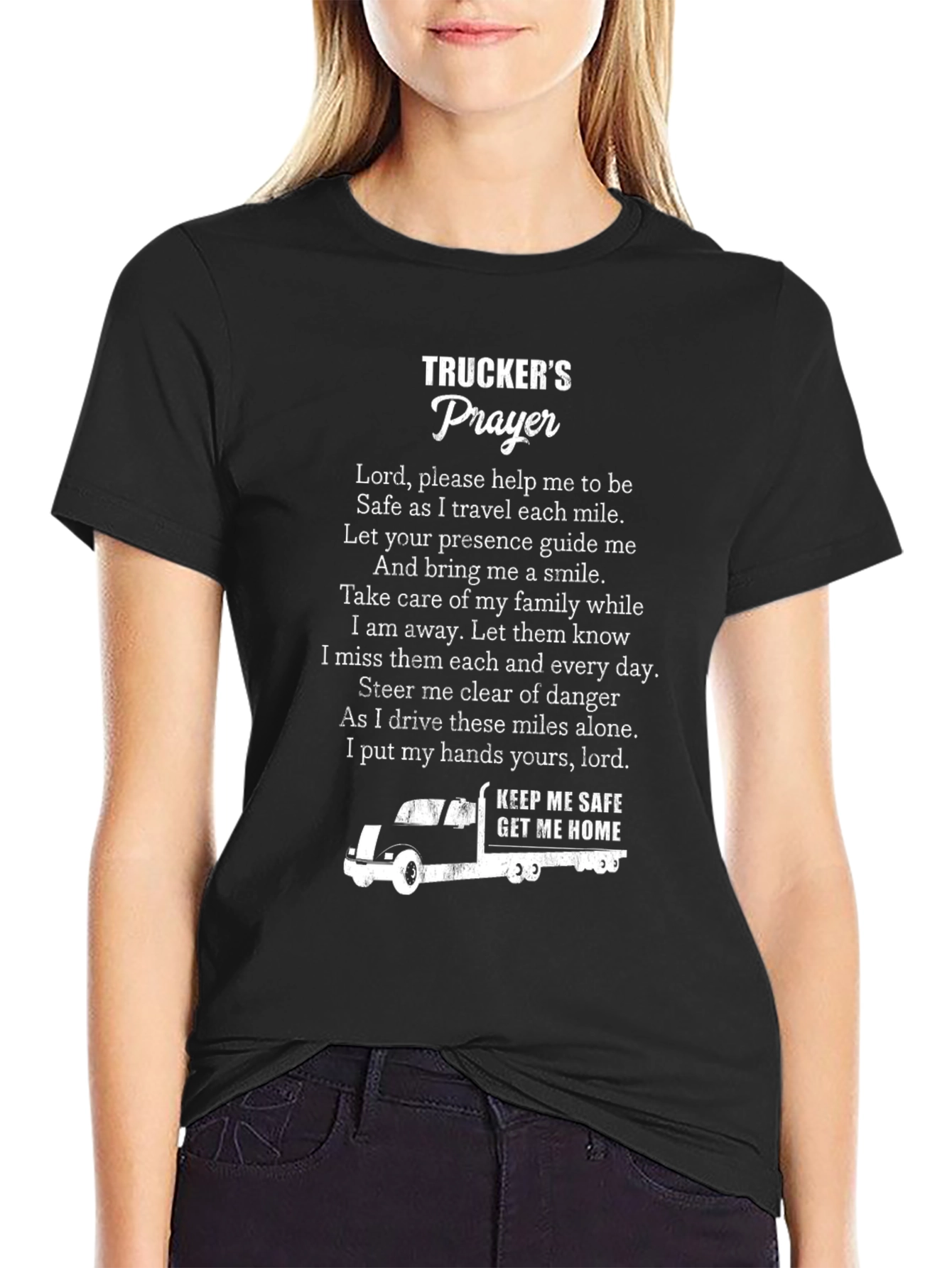 Truckers Prayer Graphic Tee - Keep Me Safe