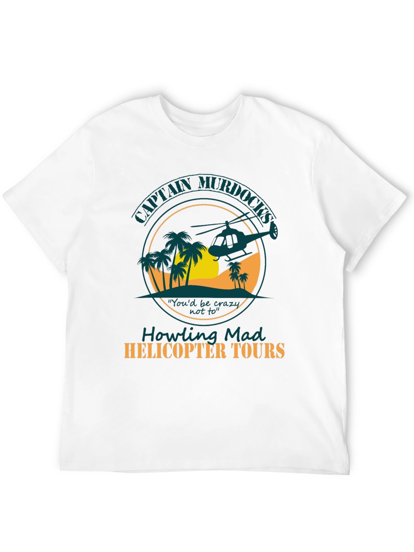 Captain Murdocks Helicopter Tours Tee