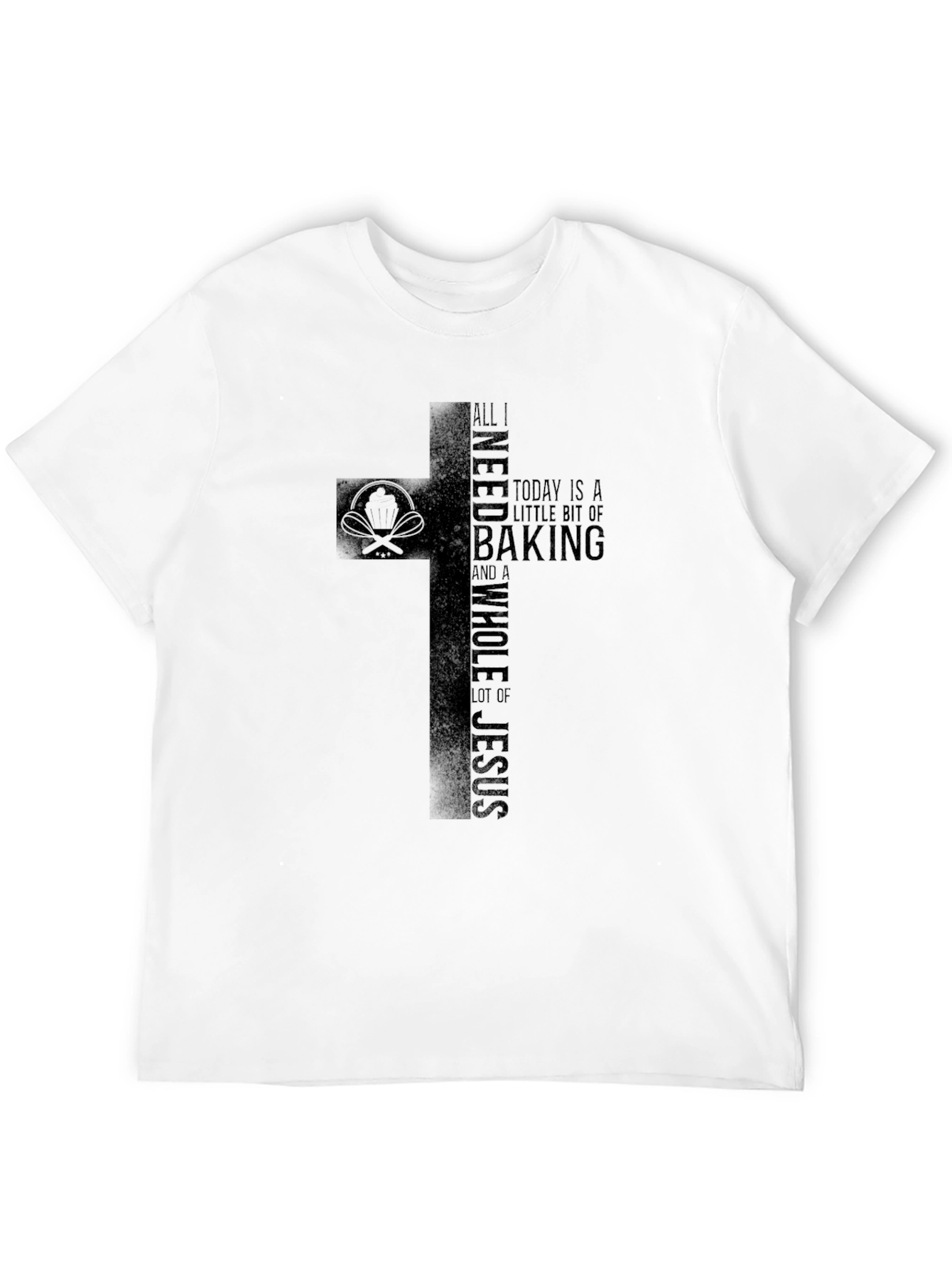 Baking and Jesus Black T-Shirt