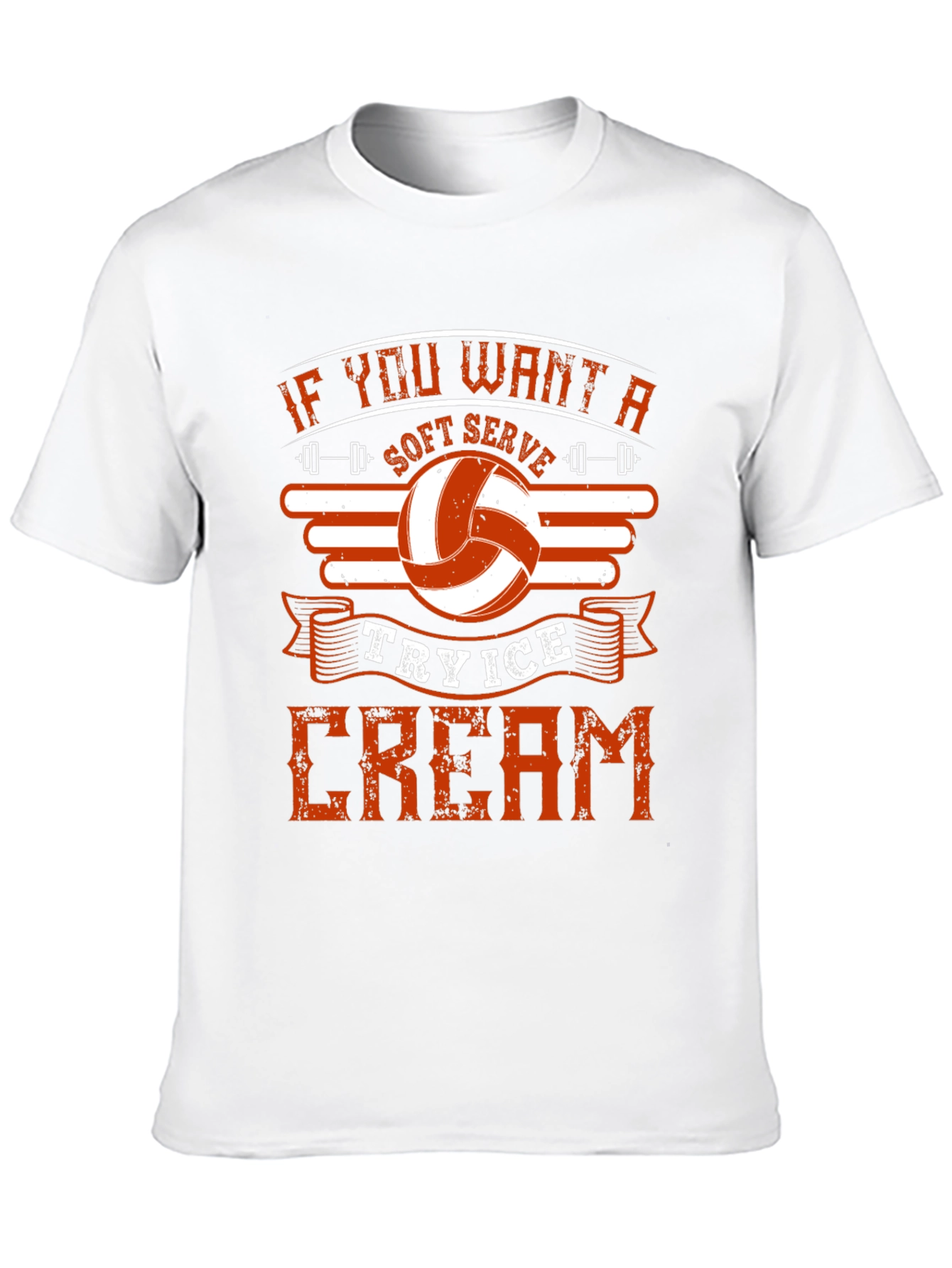 Volleyball T-Shirt: Soft Serve Try Ice Cream
