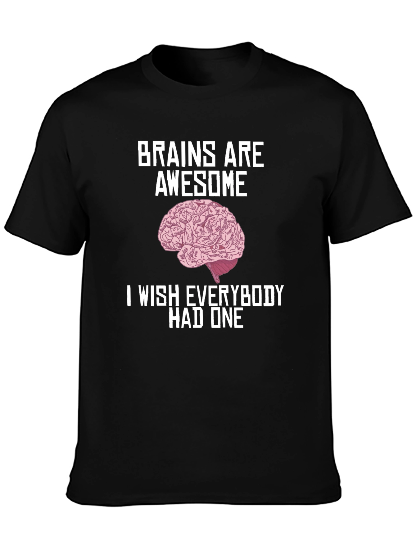 Brains Are Awesome Graphic T-Shirt