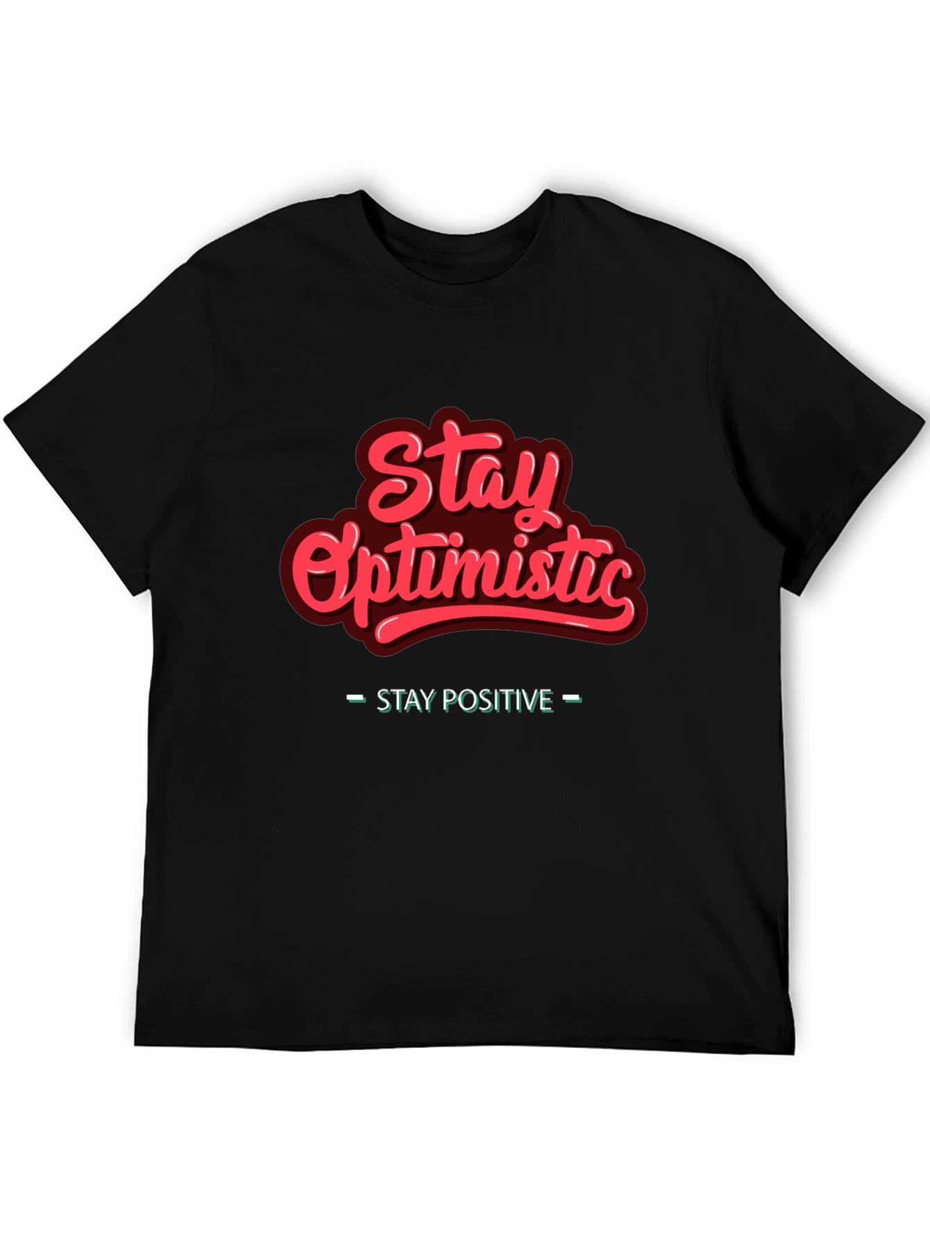 Stay Optimistic Graphic Tee - Positive Vibes T-Shirt