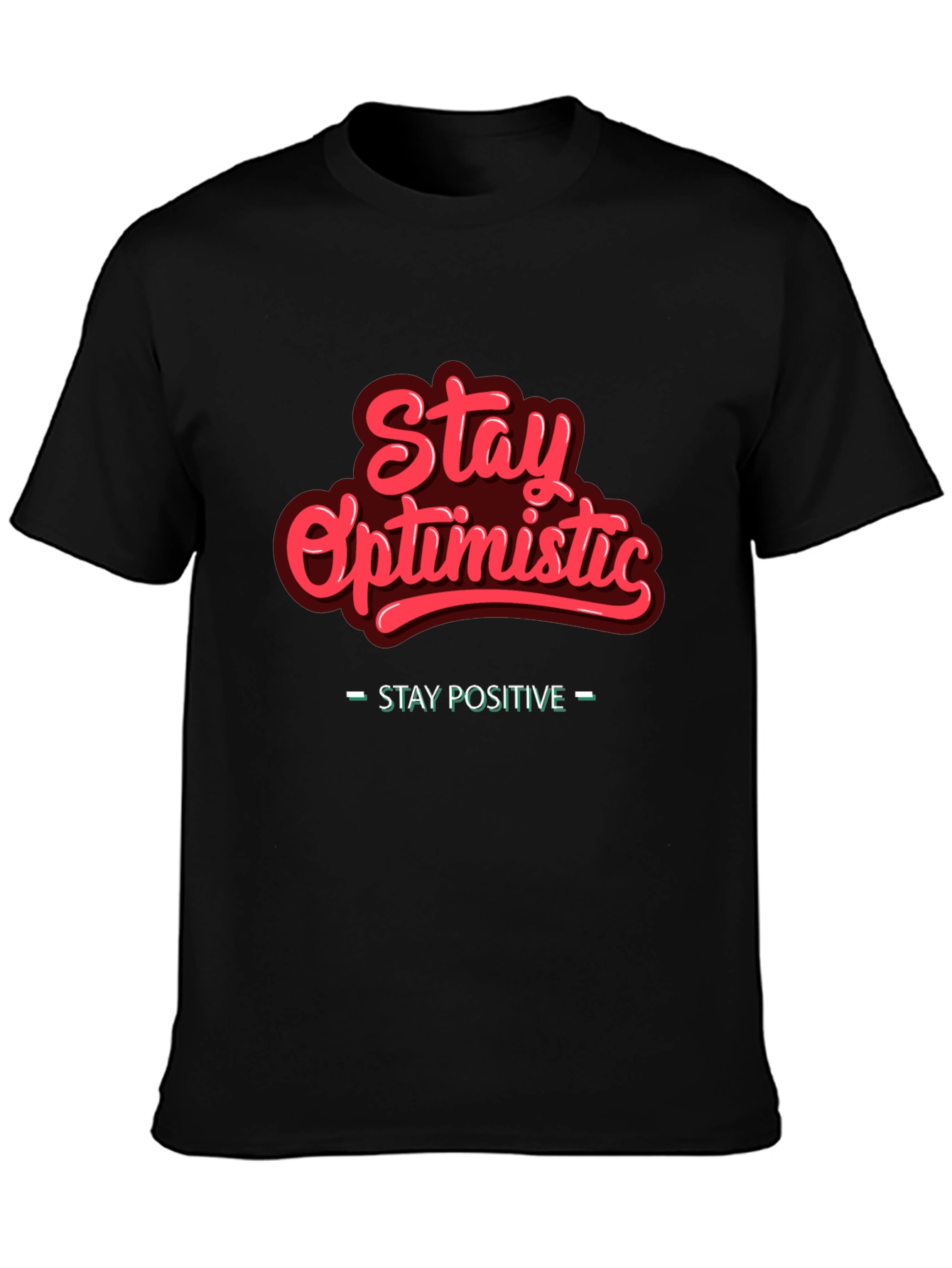 Stay Optimistic Graphic Tee - Positive Vibes T-Shirt