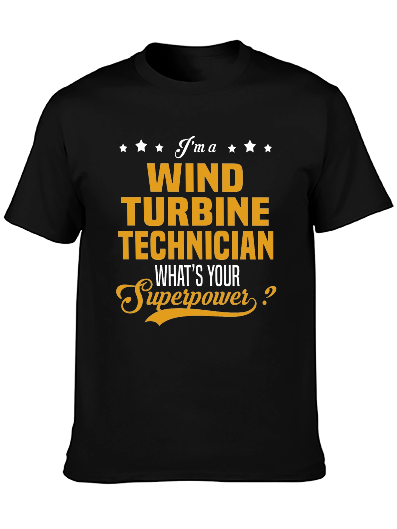 Wind Turbine Technician Superpower T-Shirt