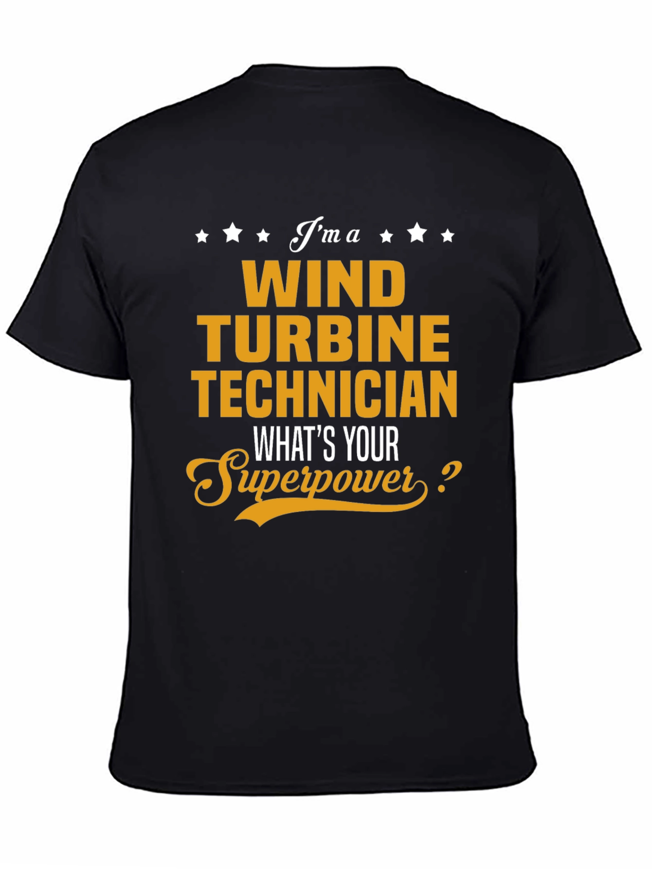 Wind Turbine Technician Superpower T-Shirt