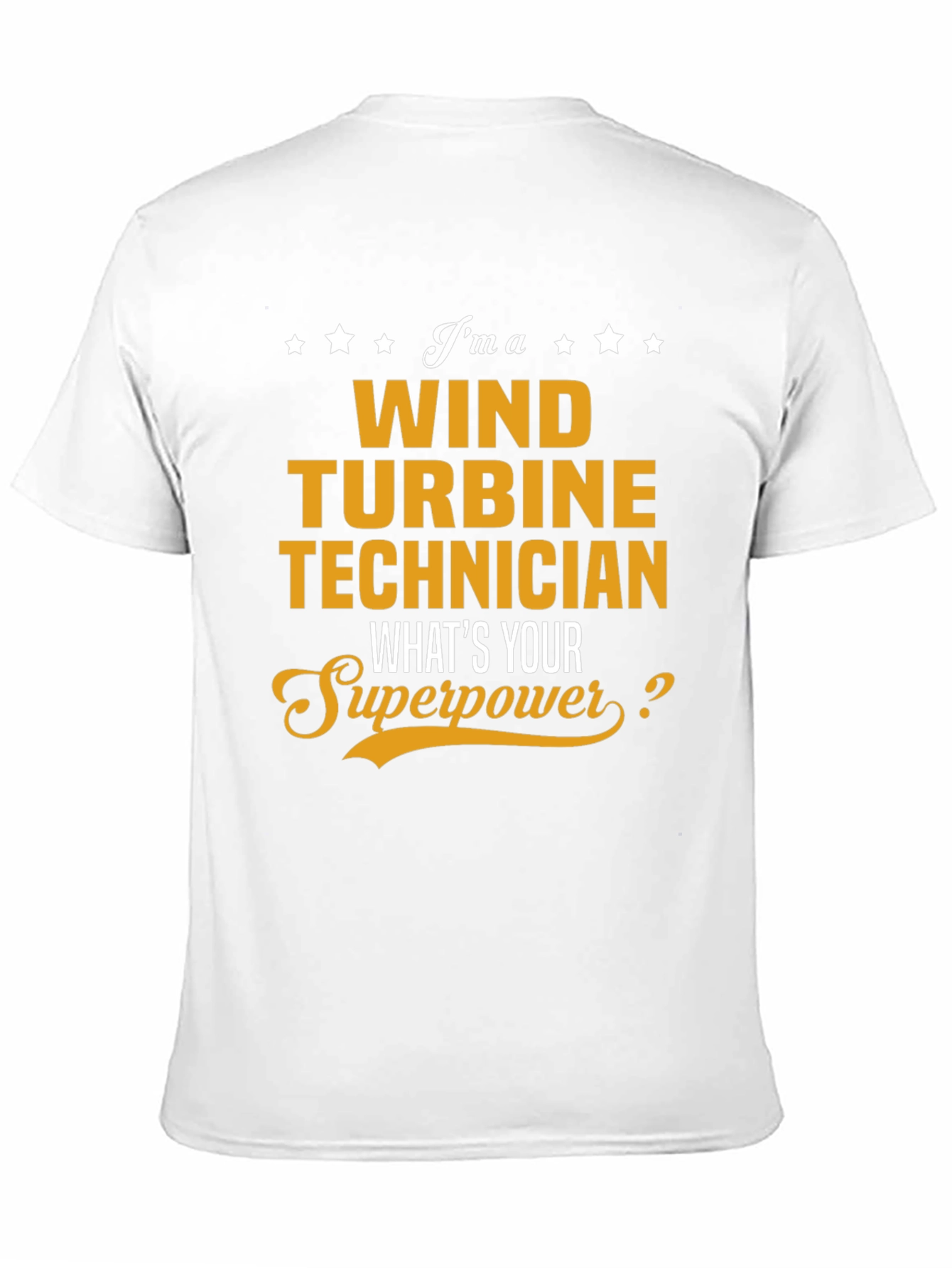 Wind Turbine Technician Superpower T-Shirt