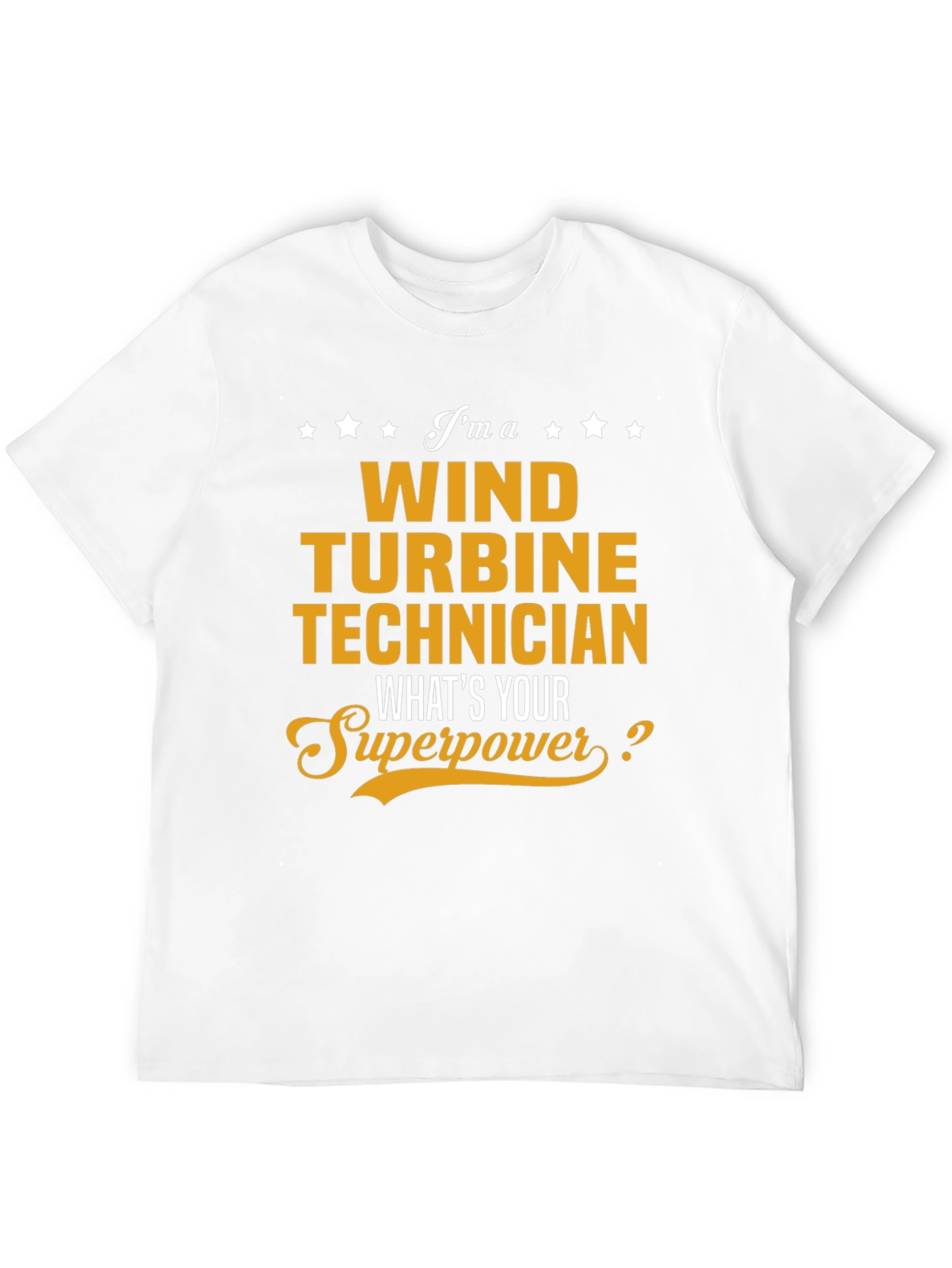 Wind Turbine Technician Superpower T-Shirt