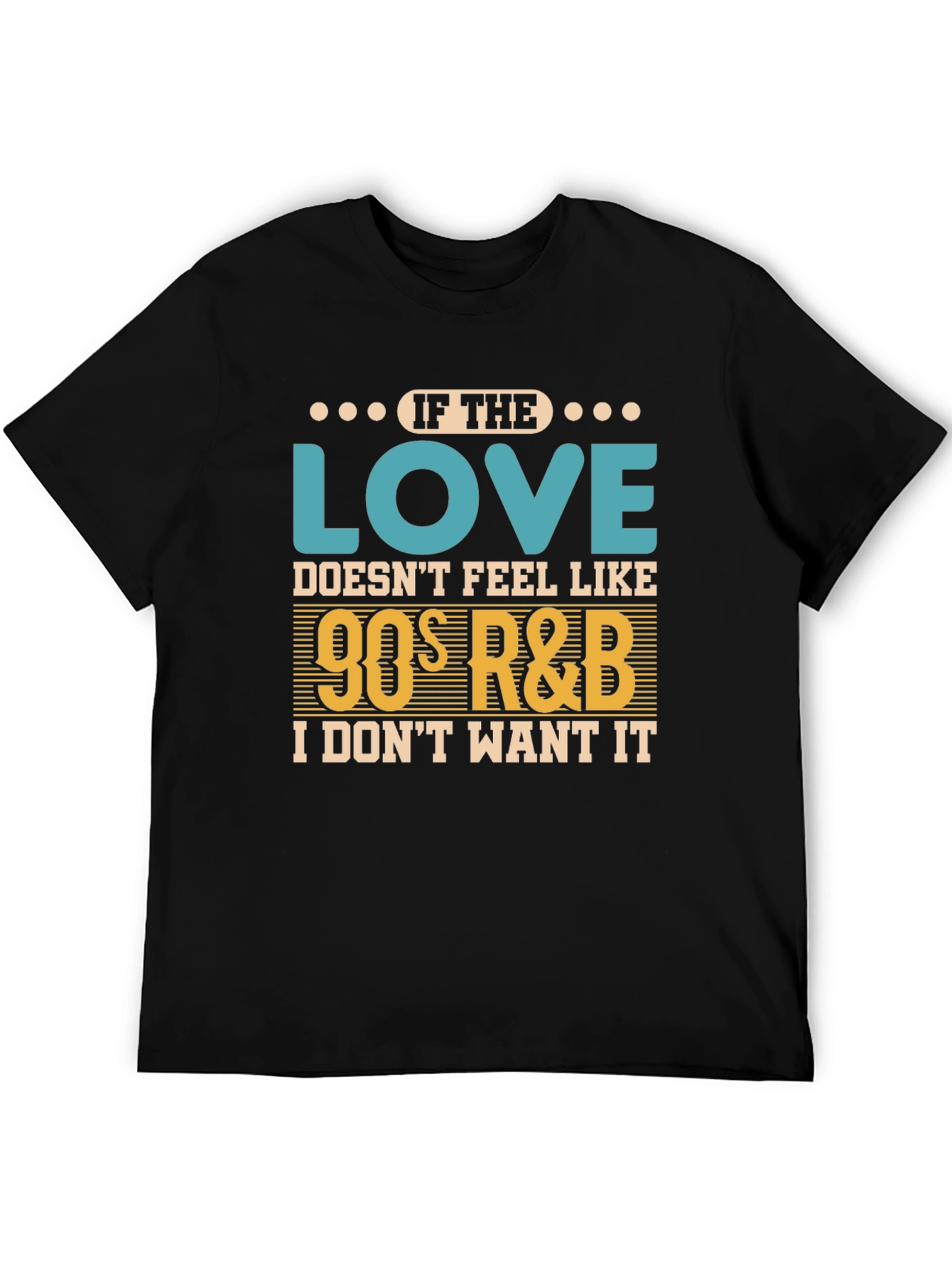 90s R&B Music Lover Black T-Shirt