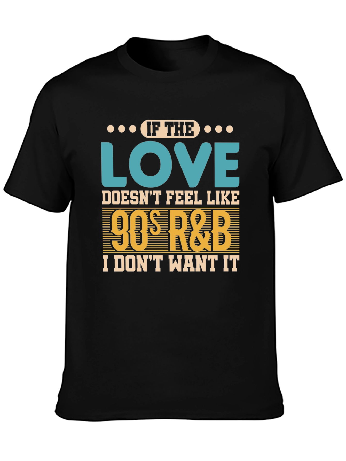 90s R&B Music Lover Black T-Shirt