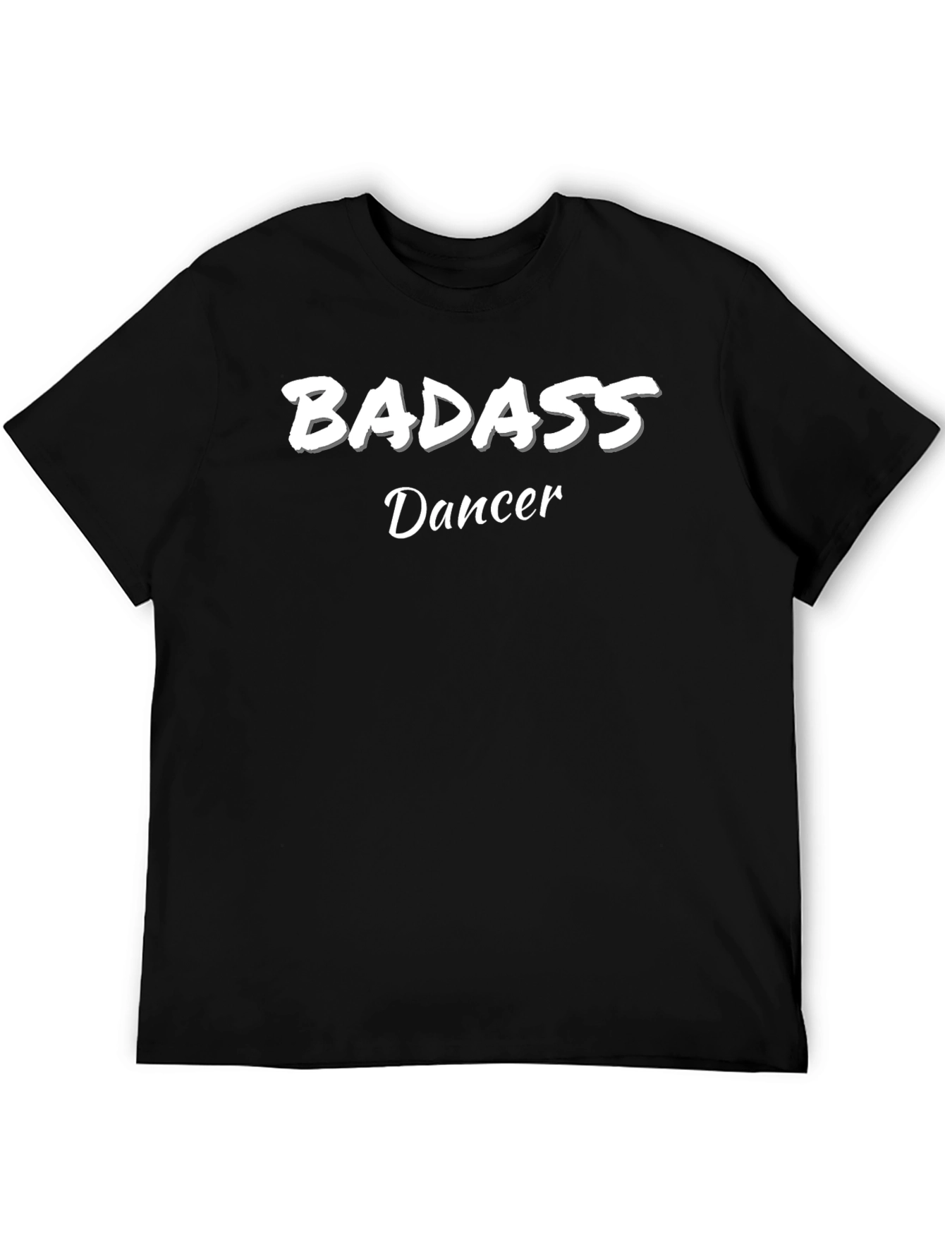 Badass Dancer Black T-Shirt
