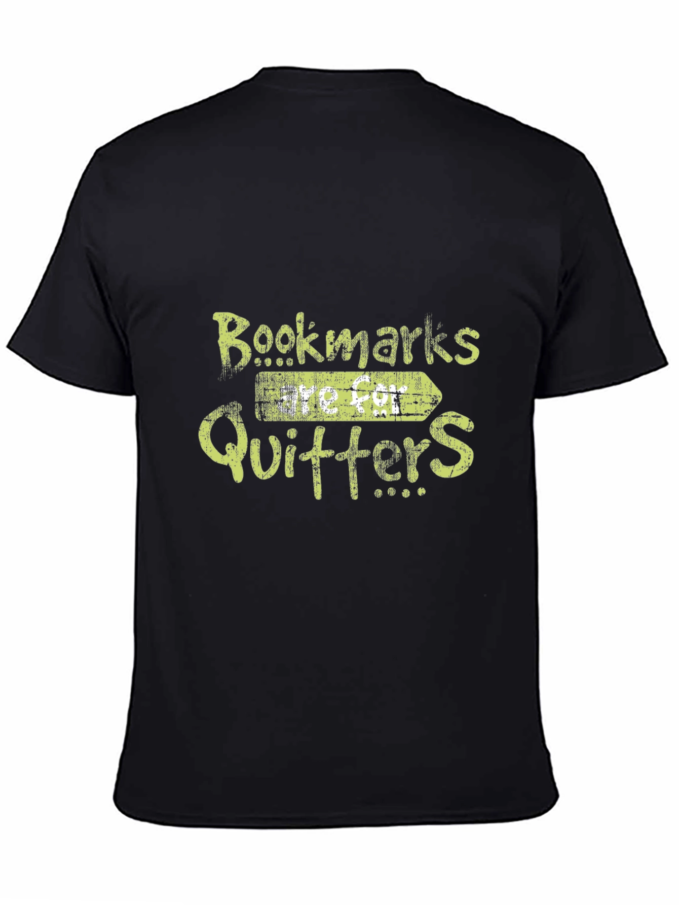 Bookmarks Are For Quitters Funny Graphic T-Shirt