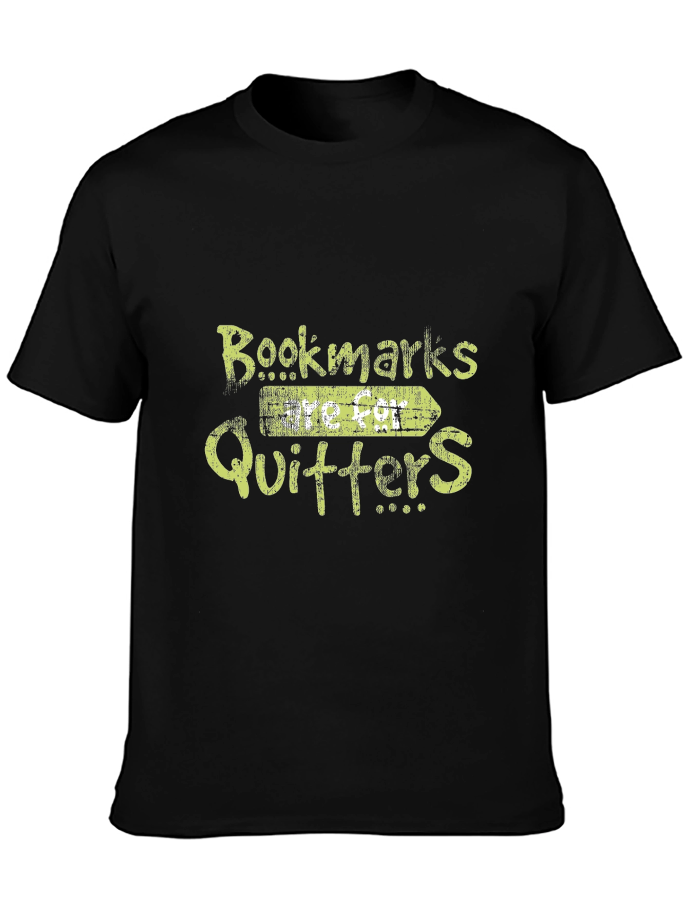 Bookmarks Are For Quitters Funny Graphic T-Shirt