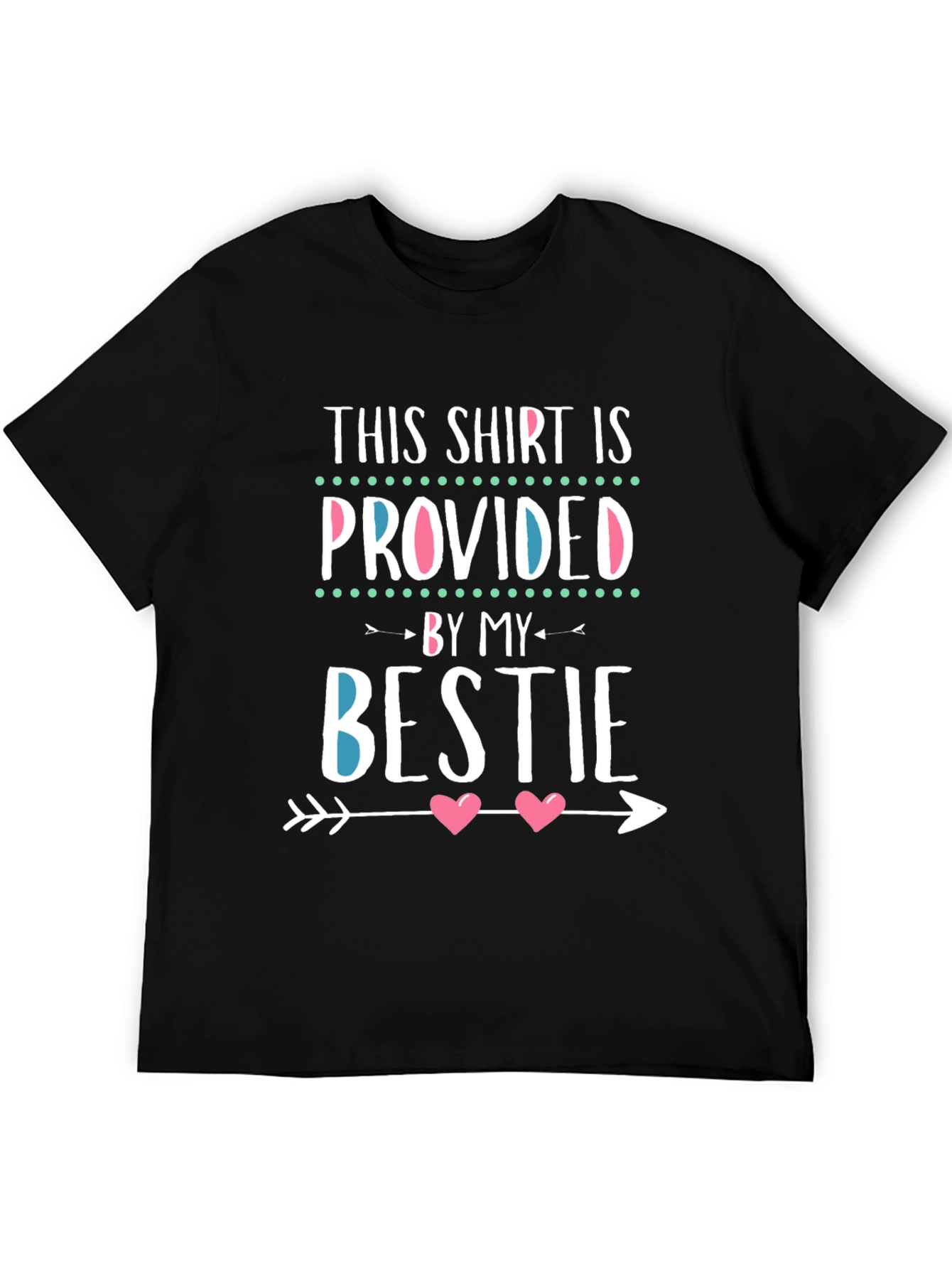 Bestie Provided Tee