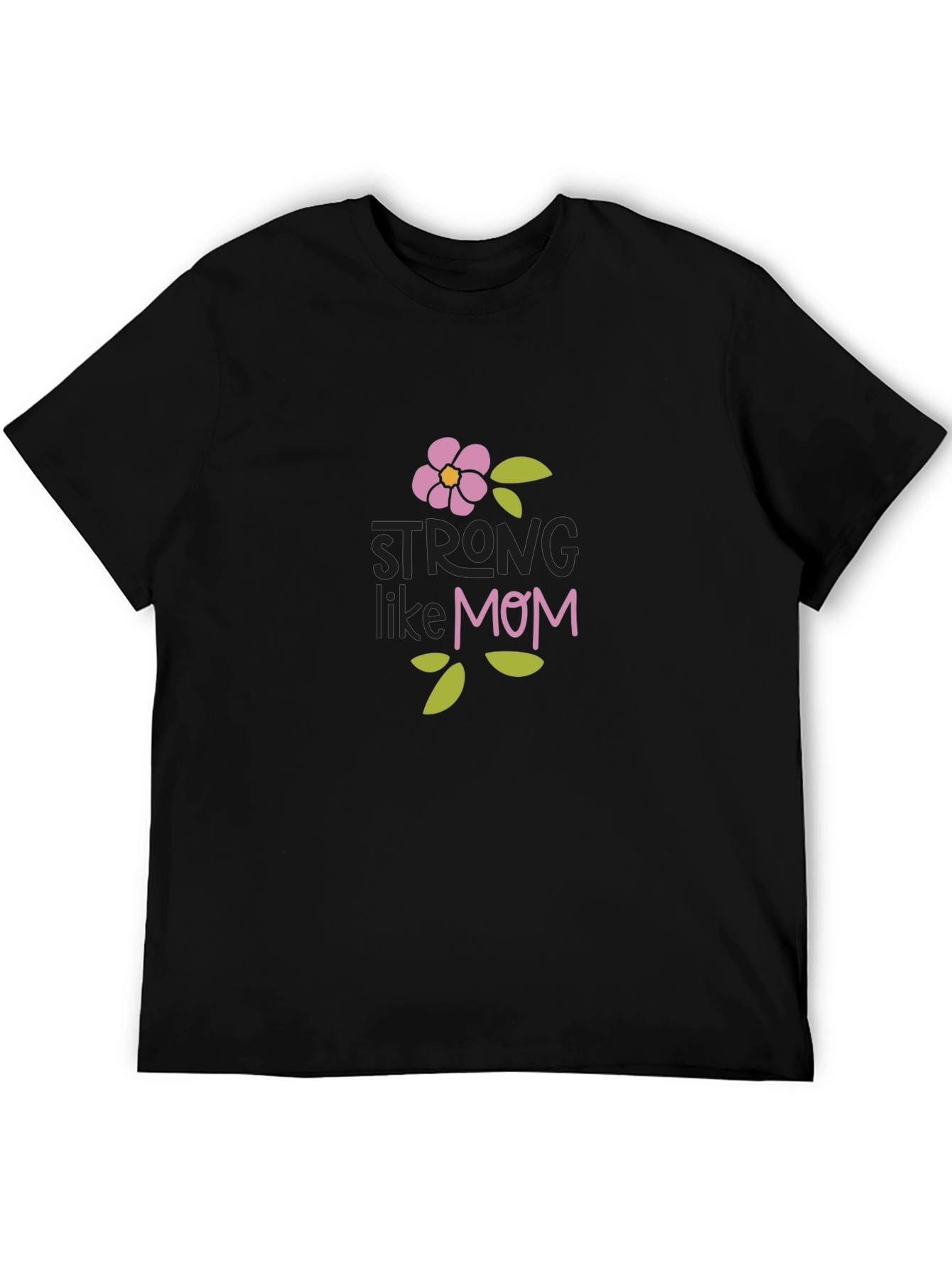 Strong Like Mom Graphic Tee - Black
