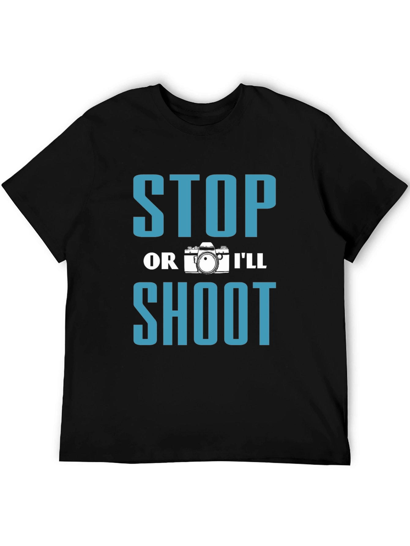 Stop or Ill Shoot Photography T-Shirt