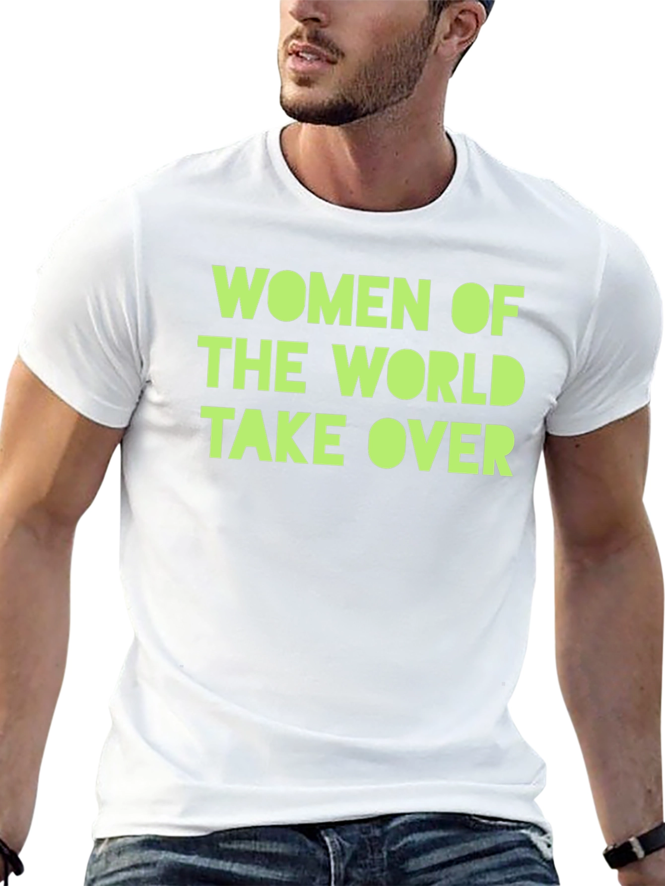 Women of The World Take Over T-Shirt