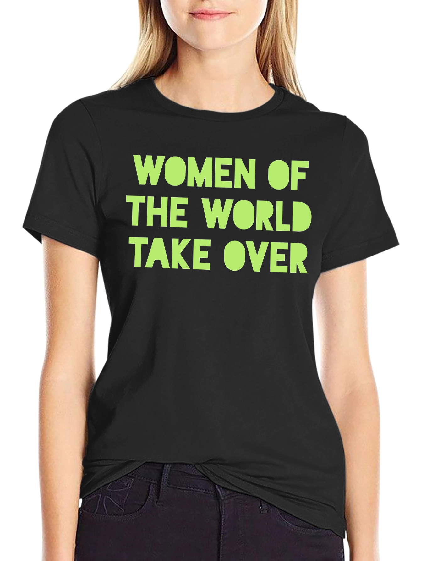 Women of The World Take Over T-Shirt