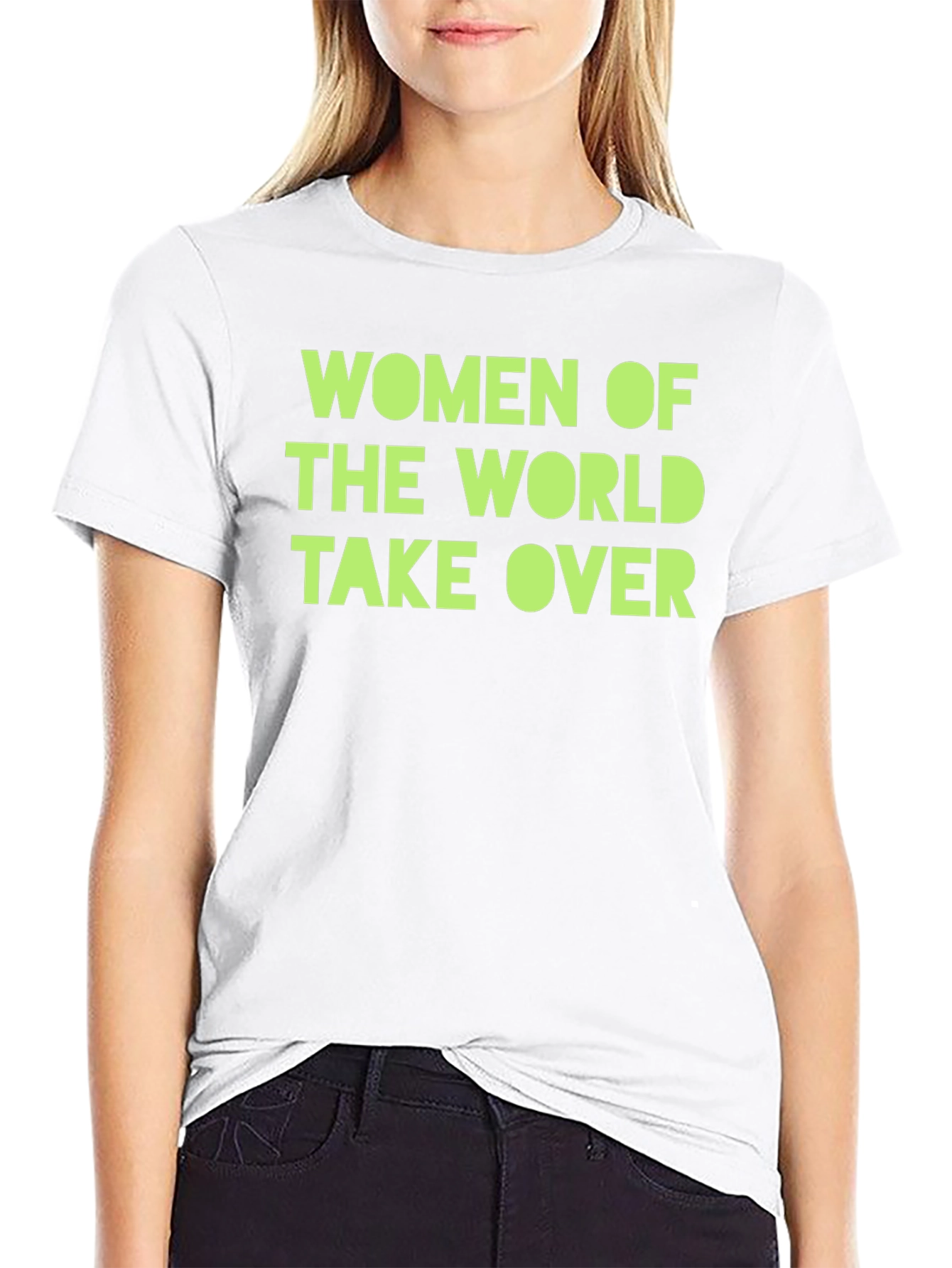 Women of The World Take Over T-Shirt