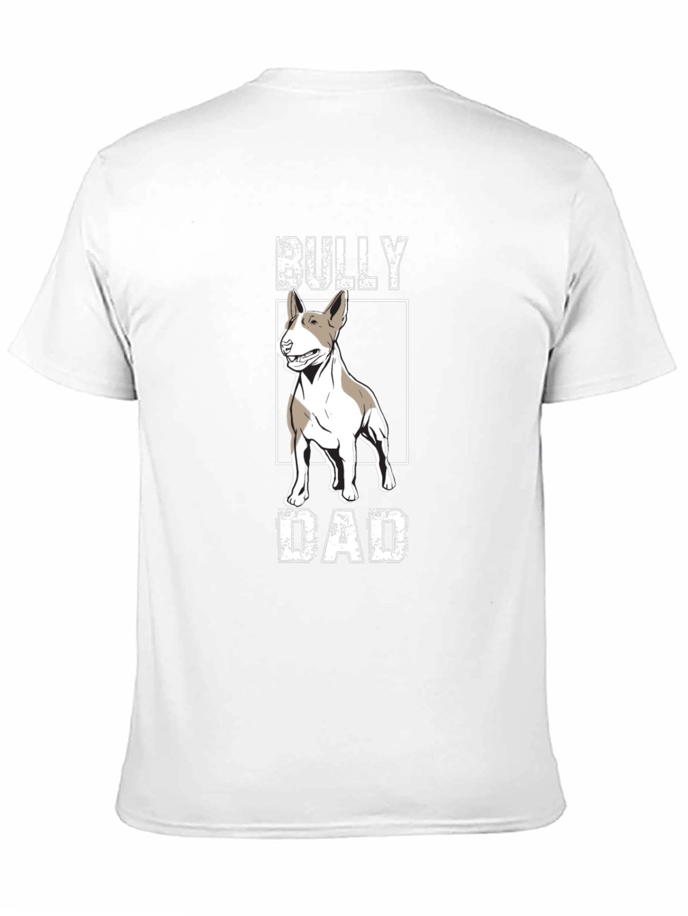 Bully Dad Graphic Tee - Dog Lover T-Shirt