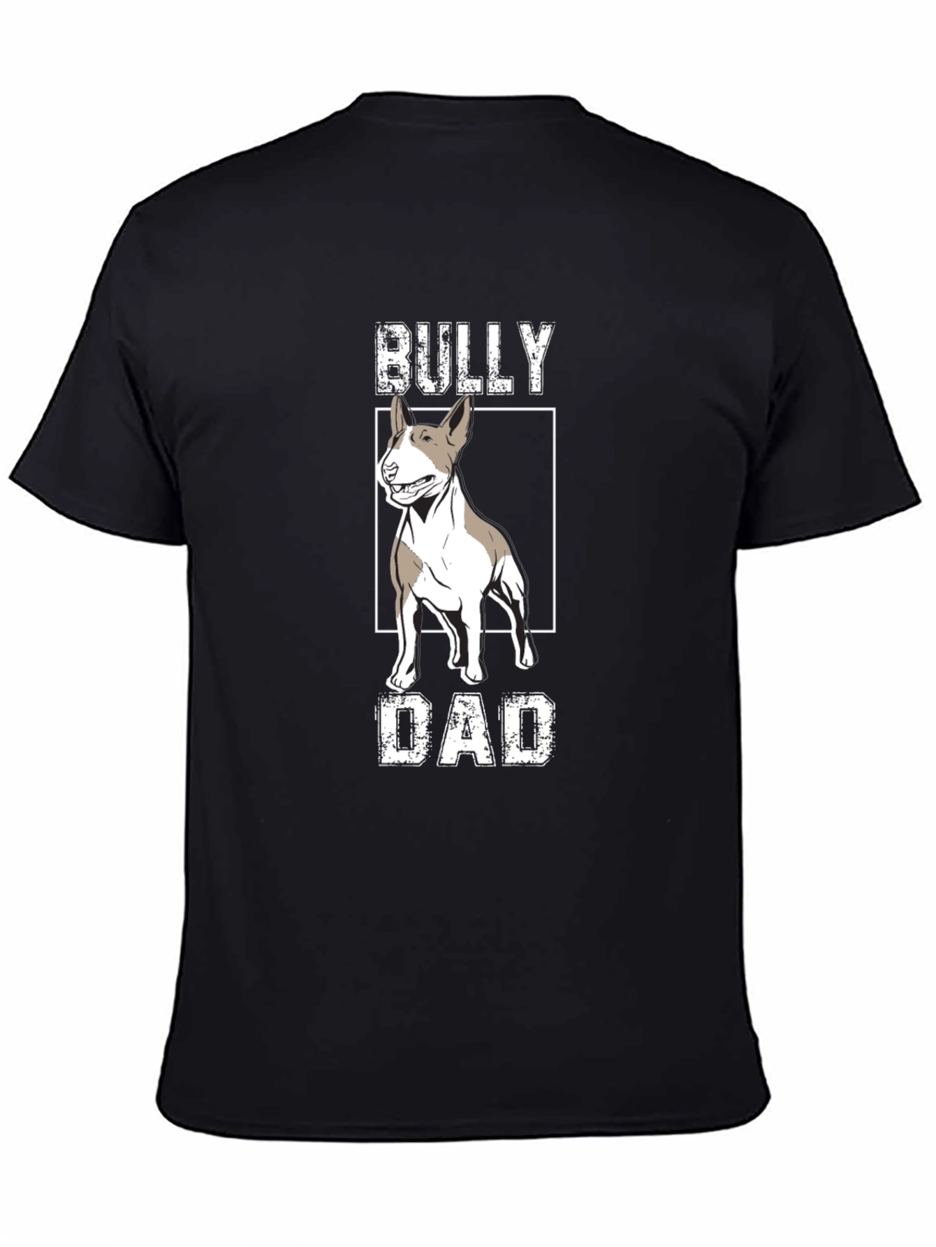 Bully Dad Graphic Tee - Dog Lover T-Shirt