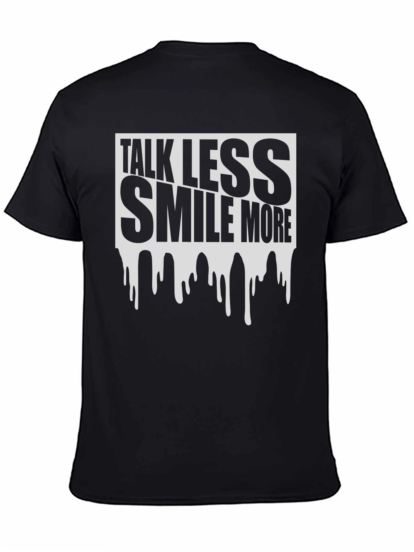 Talk Less Smile More Graphic Tee