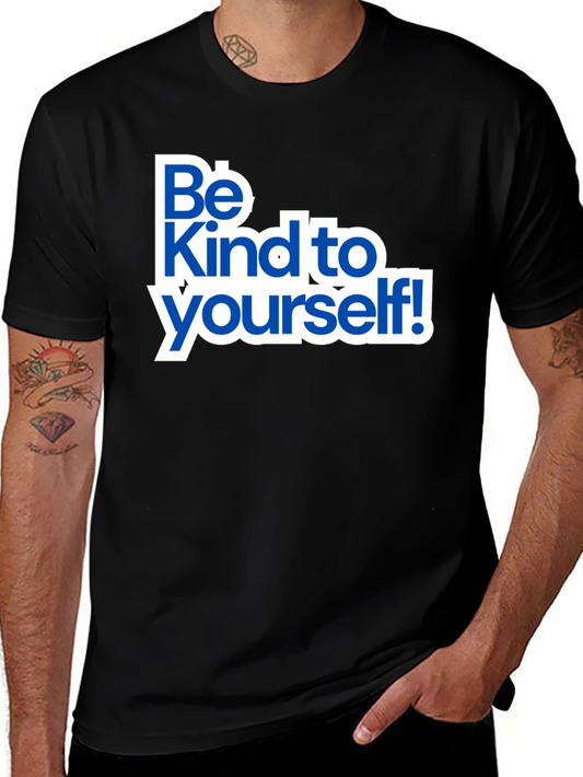 Be Kind To Yourself Black Graphic T-Shirt