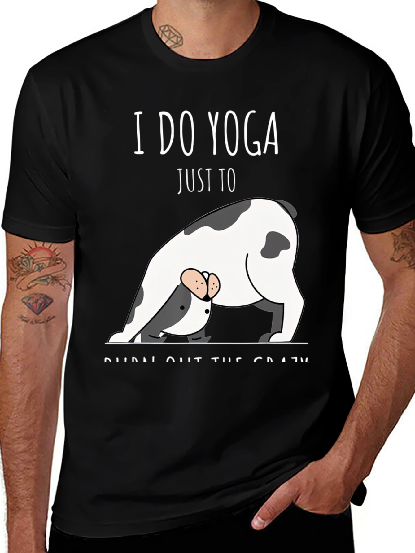 Yoga Dog T-Shirt - Burn Out The Crazy Tee