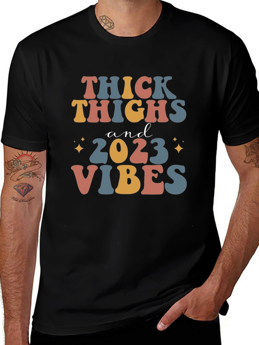 Thick Thighs & 2023 Vibes Graphic Tee