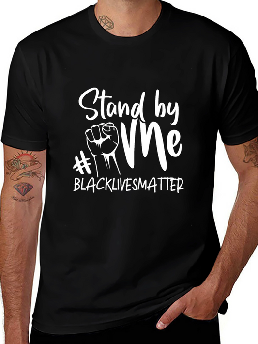 Stand By Me Black Lives Matter T-Shirt