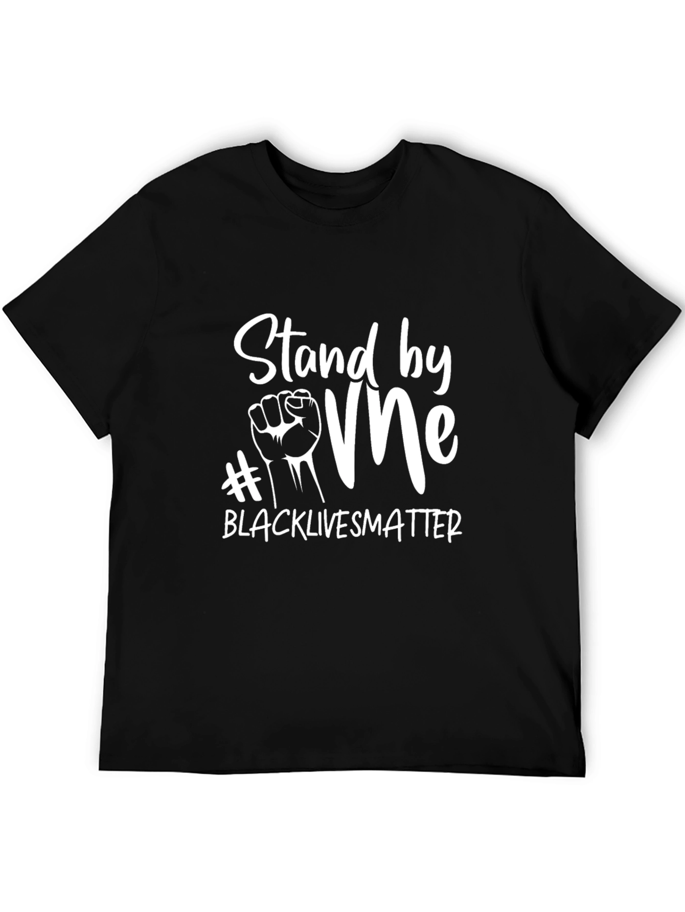 Stand By Me Black Lives Matter T-Shirt
