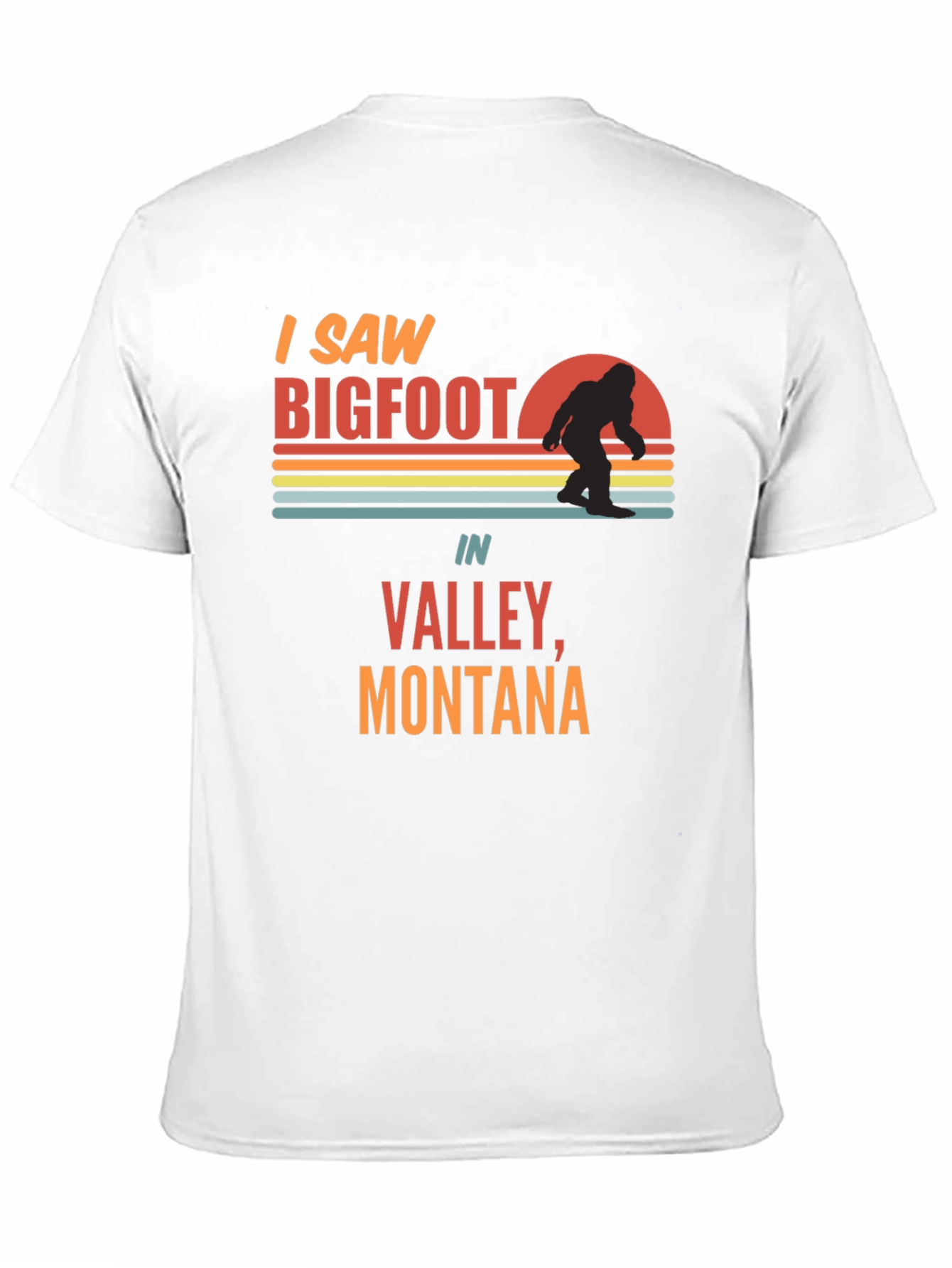 Bigfoot Valley Montana Tee